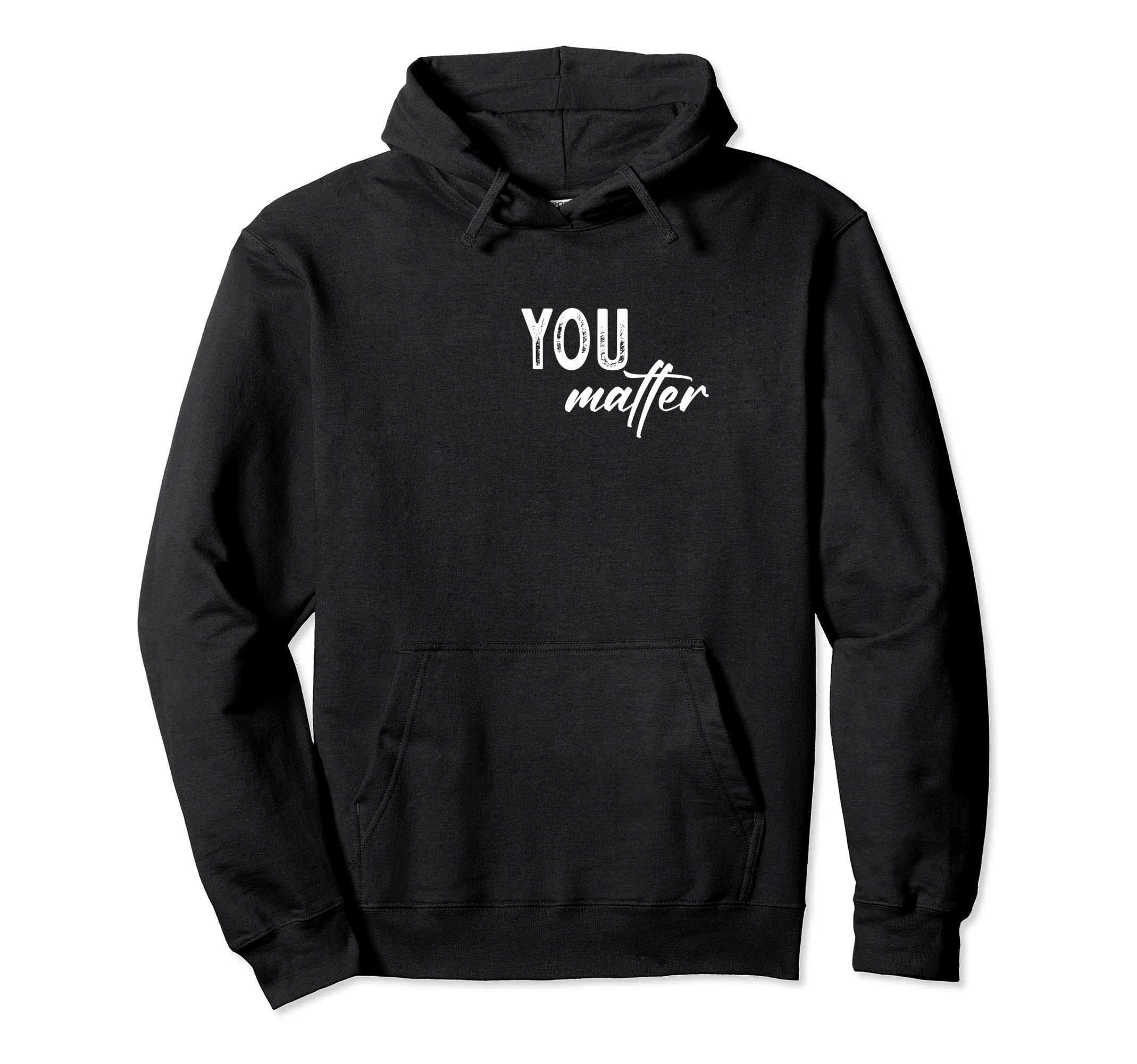 To Person Behind Me You Are Amazing Hoodie - Novelty Apparel Unisex - T-Shirt, Sweatshirt, Hoodie