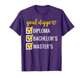 Goal Digger Inspirational Quotes T-Shirt - Fun Novelty Design for Adults - T-Shirt, Sweatshirt, Hoodie