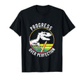 Motivational Progress Over Perfection T-Shirt - Unique Graphic Unisex - T-Shirt, Sweatshirt, Hoodie