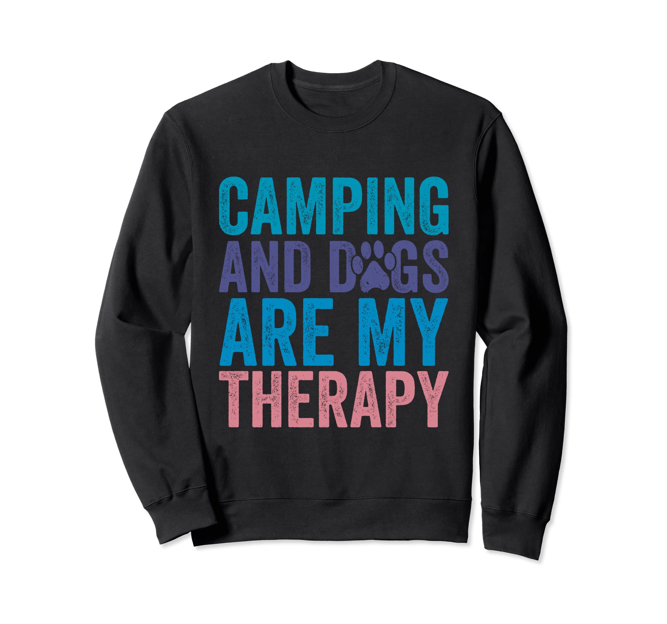Camping And Dogs Are My Therapy Sweatshirt - Custom Art Print Men Women - T-Shirt, Sweatshirt, Hoodie