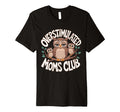 Overstimulated Moms Club Mom Depression T-Shirt - Graphic Print Unisex - T-Shirt, Sweatshirt, Hoodie