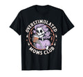 Overstimulated Moms Club Mom T-Shirt - Minimalist Print Men Women - T-Shirt, Sweatshirt, Hoodie