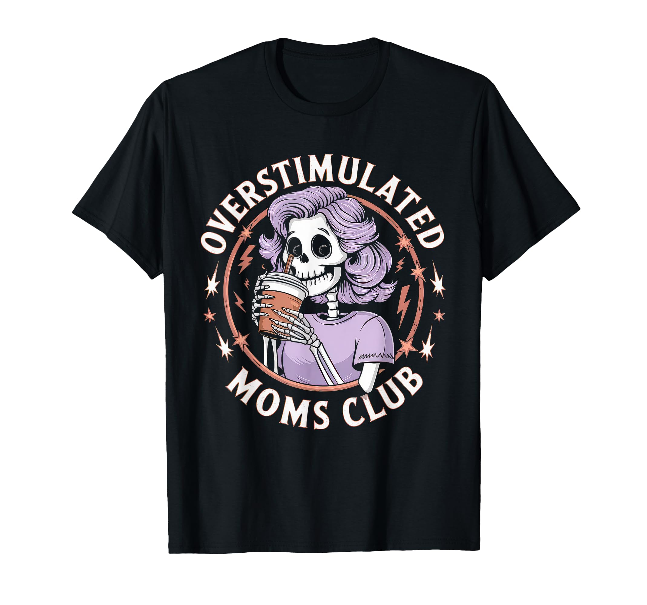 Overstimulated Moms Club Mom T-Shirt - Minimalist Print Men Women - T-Shirt, Sweatshirt, Hoodie