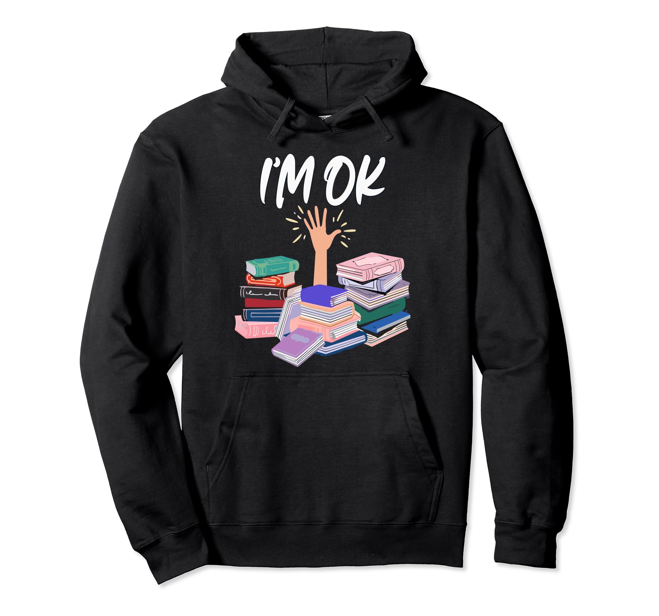 Reading Books Librarian Reader Nerd Hoodie - Fun Novelty Design for Adults - T-Shirt, Sweatshirt, Hoodie