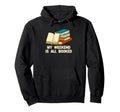 My Weekend Is All Booked Funny Hoodie - Minimalist Print for Adults - T-Shirt, Sweatshirt, Hoodie