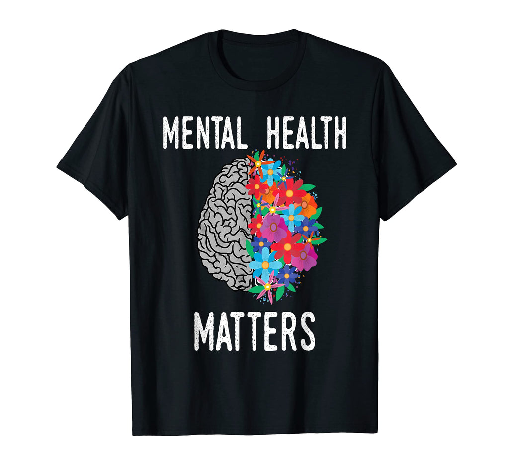 Mental Health Matters End Stigma Mental T-Shirt - Trendy Graphic Men Women - T-Shirt, Sweatshirt, Hoodie