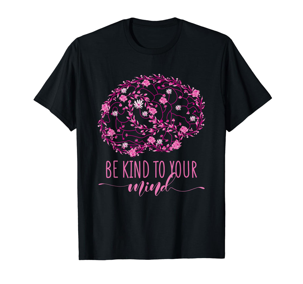 Mental Health Awareness Be Kind T-Shirt - Casual Everyday Wear for Adults - T-Shirt, Sweatshirt, Hoodie