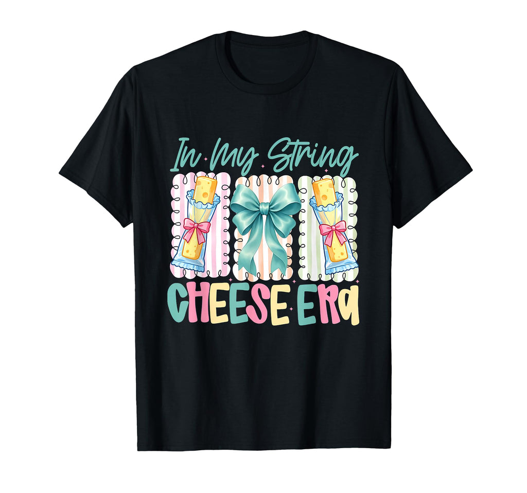 My String Cheese Mama Era Funny T-Shirt - Custom Art Print for Adults - T-Shirt, Sweatshirt, Hoodie