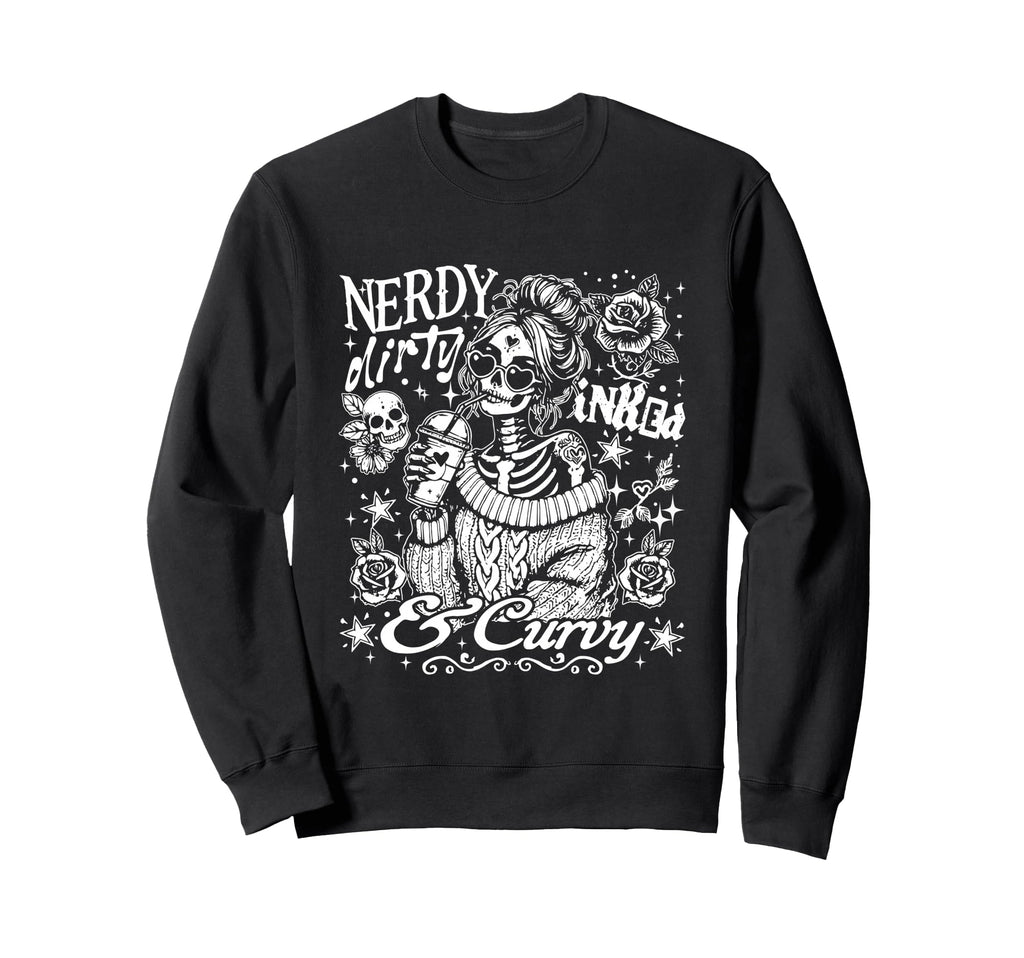 Nerdy Dirty Inked And Curvy Sweatshirt - Fun Novelty Design for Adults - T-Shirt, Sweatshirt, Hoodie