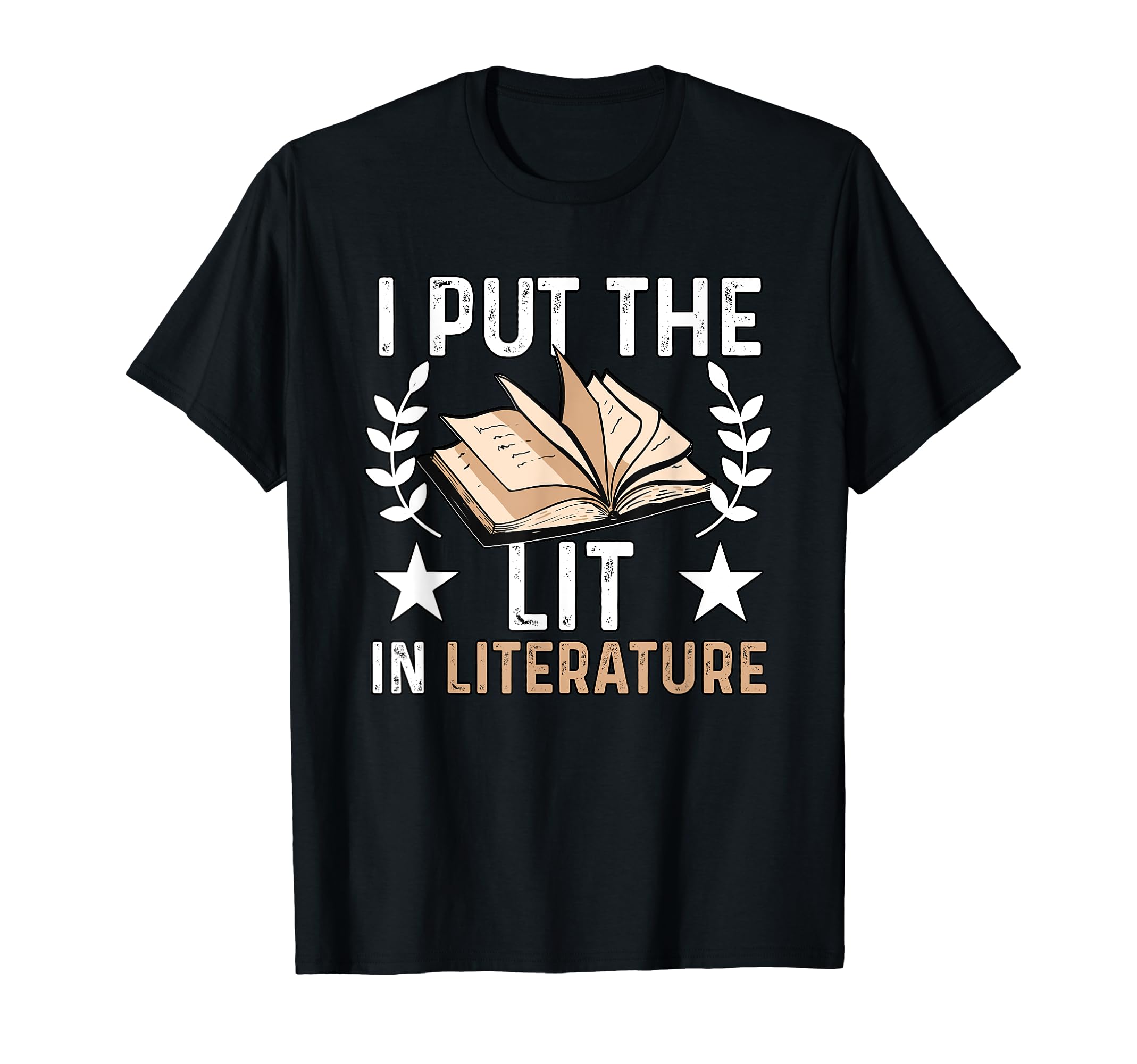 I Put Lit Literature Literature T-Shirt - Streetwear Style for Adults - T-Shirt, Sweatshirt, Hoodie