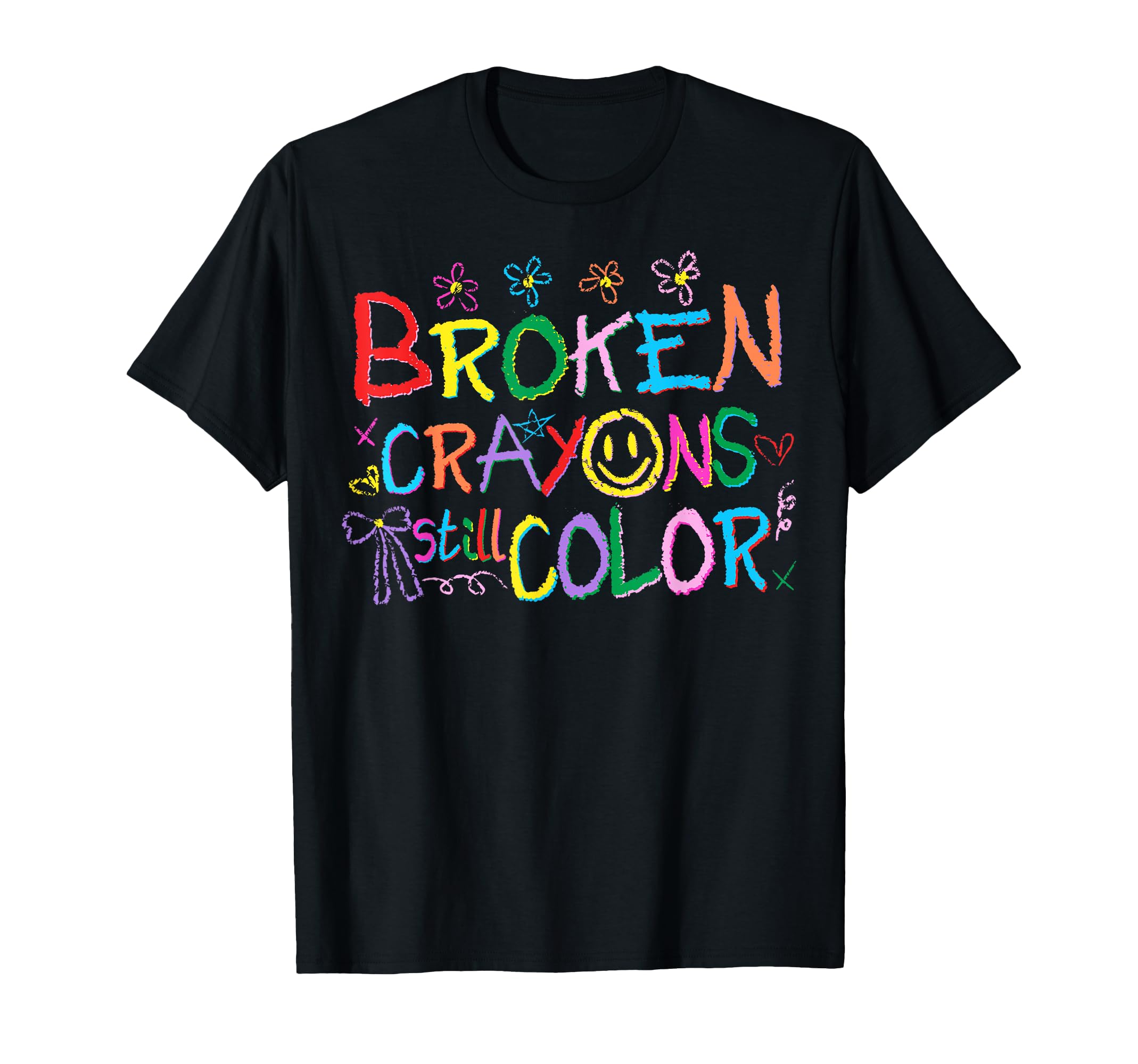 Broken Crayons Still Color Mental T-Shirt - Streetwear Style Men Women - T-Shirt, Sweatshirt, Hoodie