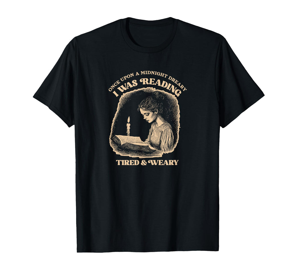 Funny Edgar Allan Poe Raven Bookish T-Shirt - Streetwear Style Men Women - T-Shirt, Sweatshirt, Hoodie