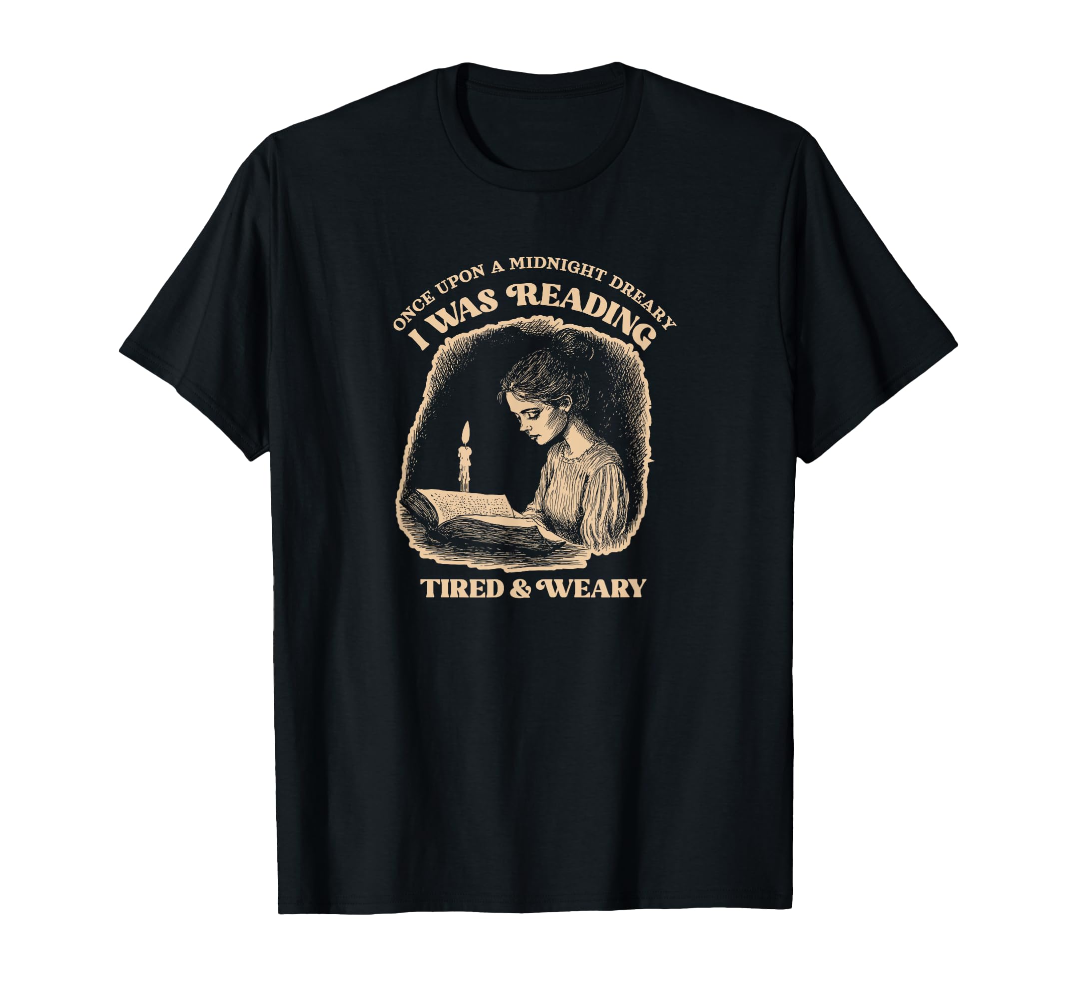 Funny Edgar Allan Poe Raven Bookish T-Shirt - Streetwear Style Men Women - T-Shirt, Sweatshirt, Hoodie