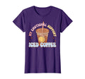 My Emotional Support Iced Coffee T-Shirt - Minimalist Print Men Women - T-Shirt, Sweatshirt, Hoodie
