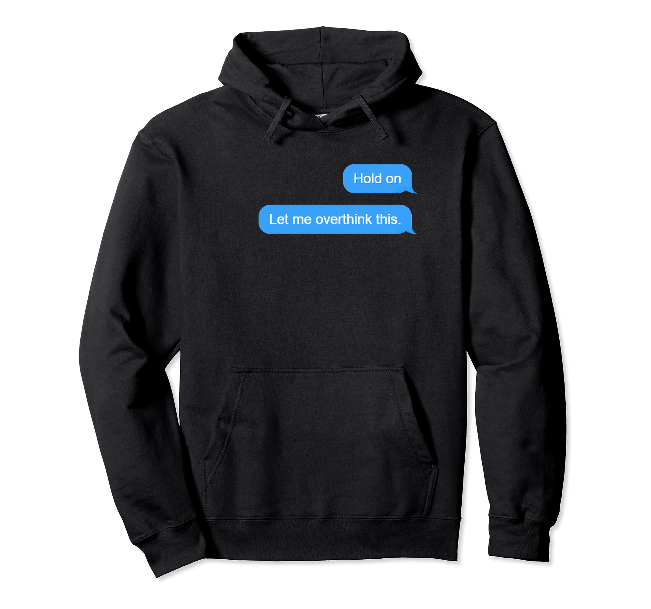 Overthinker Hoodie - Unique Graphic Men Women - T-Shirt, Sweatshirt, Hoodie