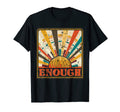 You Are Enough T-Shirt - Custom Art Print Unisex - T-Shirt, Sweatshirt, Hoodie