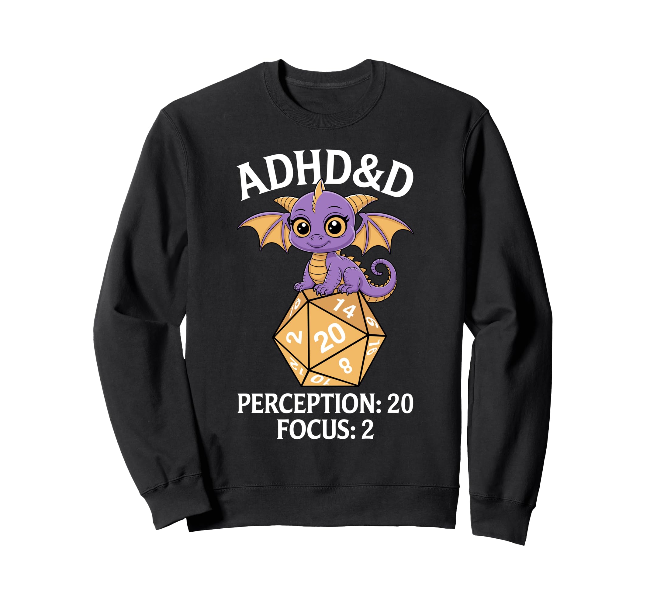 Adhd D Adhd Roll Concentration Sweatshirt - Graphic Print for Adults - T-Shirt, Sweatshirt, Hoodie