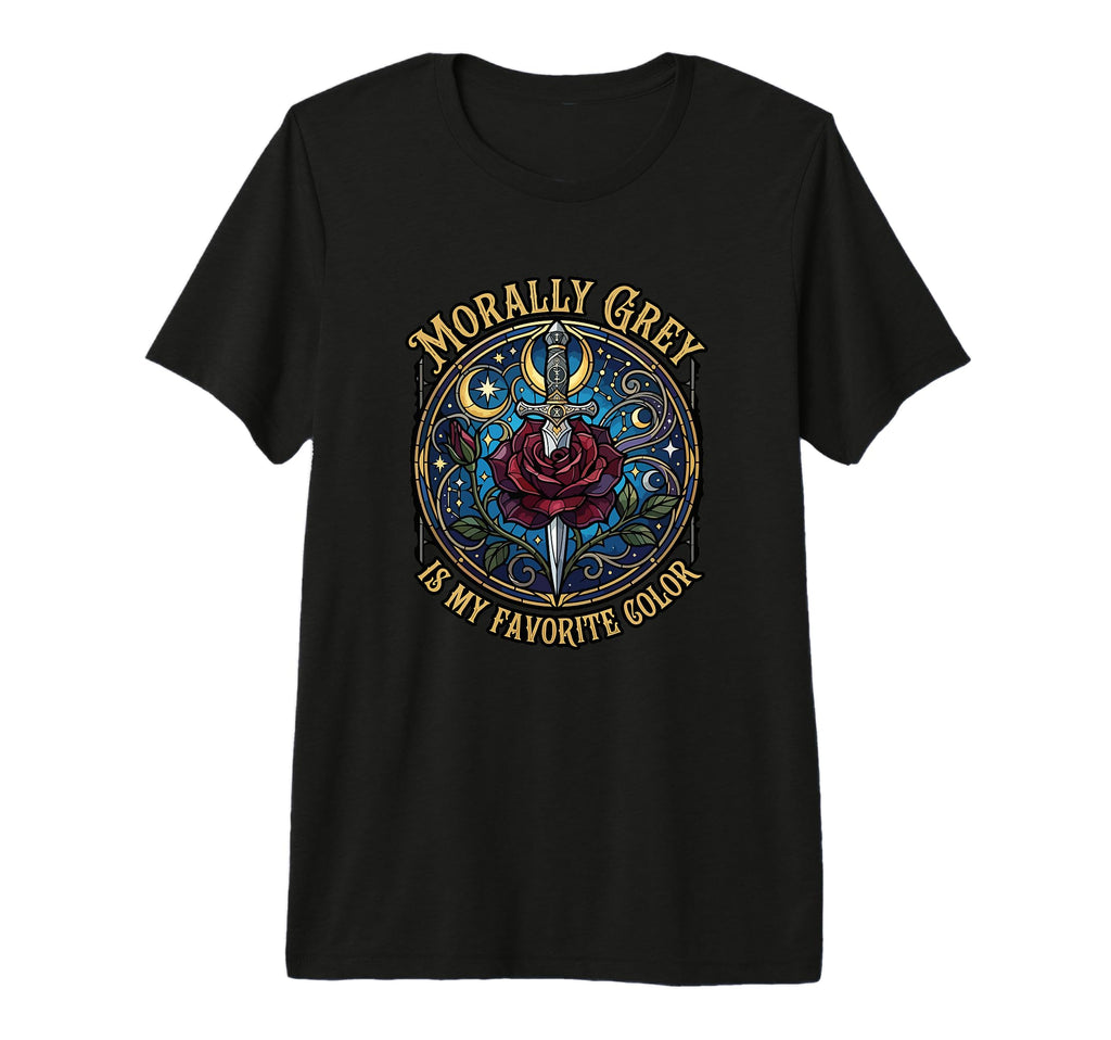 Morally Grey Is Favorite Color Booktok T-Shirt - Custom Art Print Unisex - T-Shirt, Sweatshirt, Hoodie