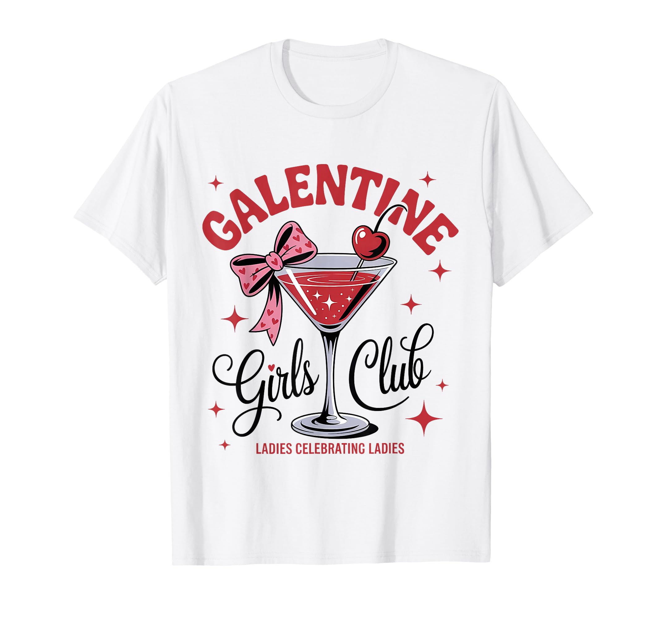 Happy Galentine Club Cocktail T-Shirt - Streetwear Style Men Women - T-Shirt, Sweatshirt, Hoodie