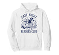 Night Reader Reading Bookworm Bibliophile Hoodie - Trendy Graphic Unisex - T-Shirt, Sweatshirt, Hoodie