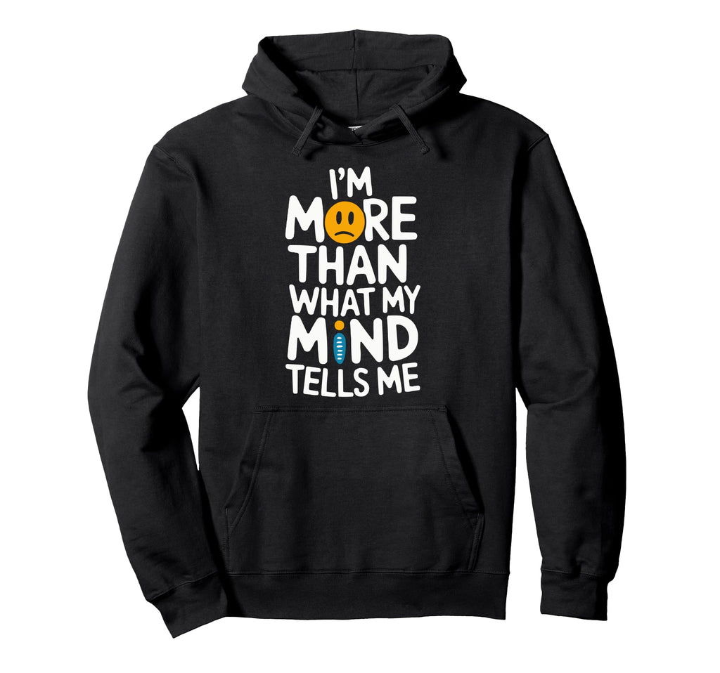 Suicide Awareness Depression Anxiety Hoodie - Casual Everyday Wear Unisex - T-Shirt, Sweatshirt, Hoodie