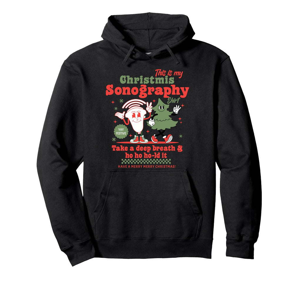 This Is My Sonography Take Deep Breath Hoodie - Streetwear Style for Adults - T-Shirt, Sweatshirt, Hoodie