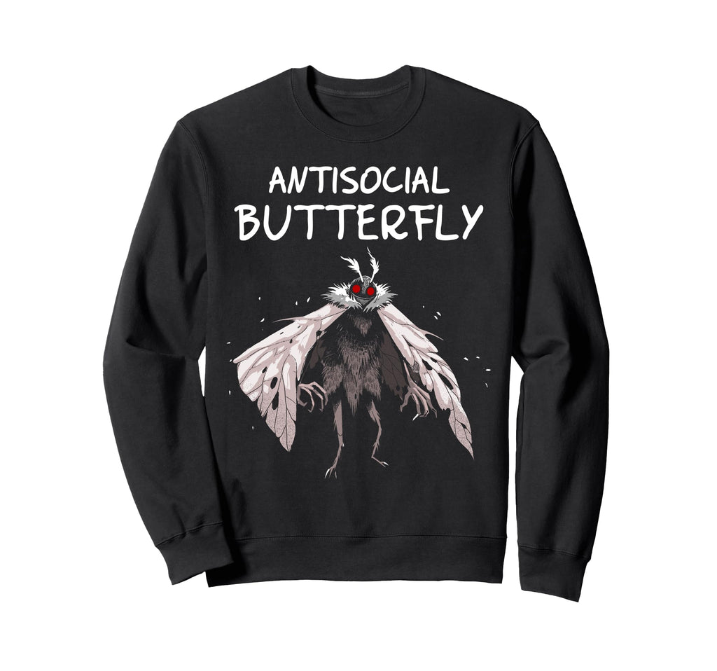 Mothman Antisocial Butterfly Introvert Sweatshirt - Graphic Print Unisex - T-Shirt, Sweatshirt, Hoodie