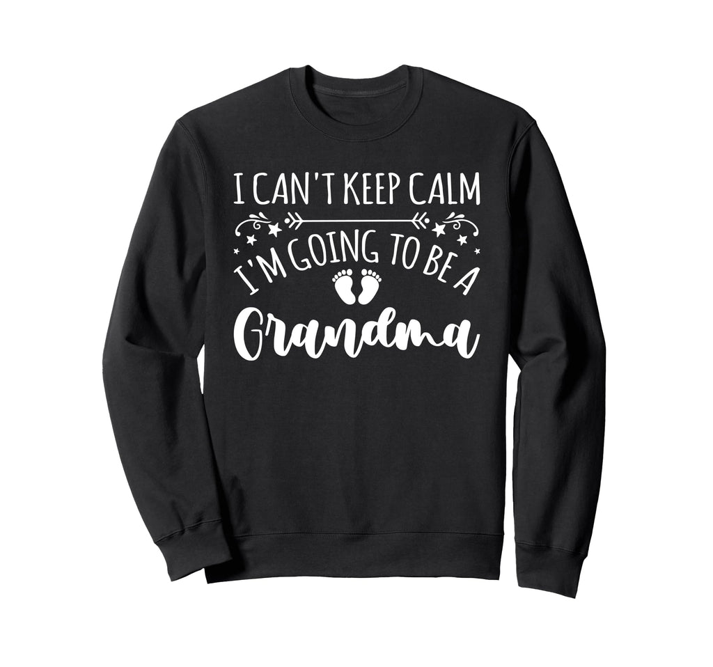 Pregnancy I Cant Keep Calm Im Sweatshirt - Aesthetic Graphic for Adults - T-Shirt, Sweatshirt, Hoodie