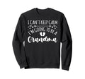 Pregnancy I Cant Keep Calm Im Sweatshirt - Aesthetic Graphic for Adults - T-Shirt, Sweatshirt, Hoodie