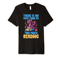 There Is No Such Thing As Too Much T-Shirt - Minimalist Print Men Women - T-Shirt, Sweatshirt, Hoodie