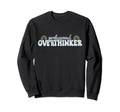 Professional Overthinker Trendy Sweatshirt - Minimalist Print Unisex - T-Shirt, Sweatshirt, Hoodie