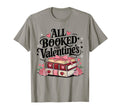All Booked Valentines Day Book Lovers T-Shirt - Trendy Graphic for Adults - T-Shirt, Sweatshirt, Hoodie