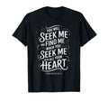 You Will Seek Me Find Me Jeremiah 29 T-Shirt - Minimalist Print Men Women - T-Shirt, Sweatshirt, Hoodie