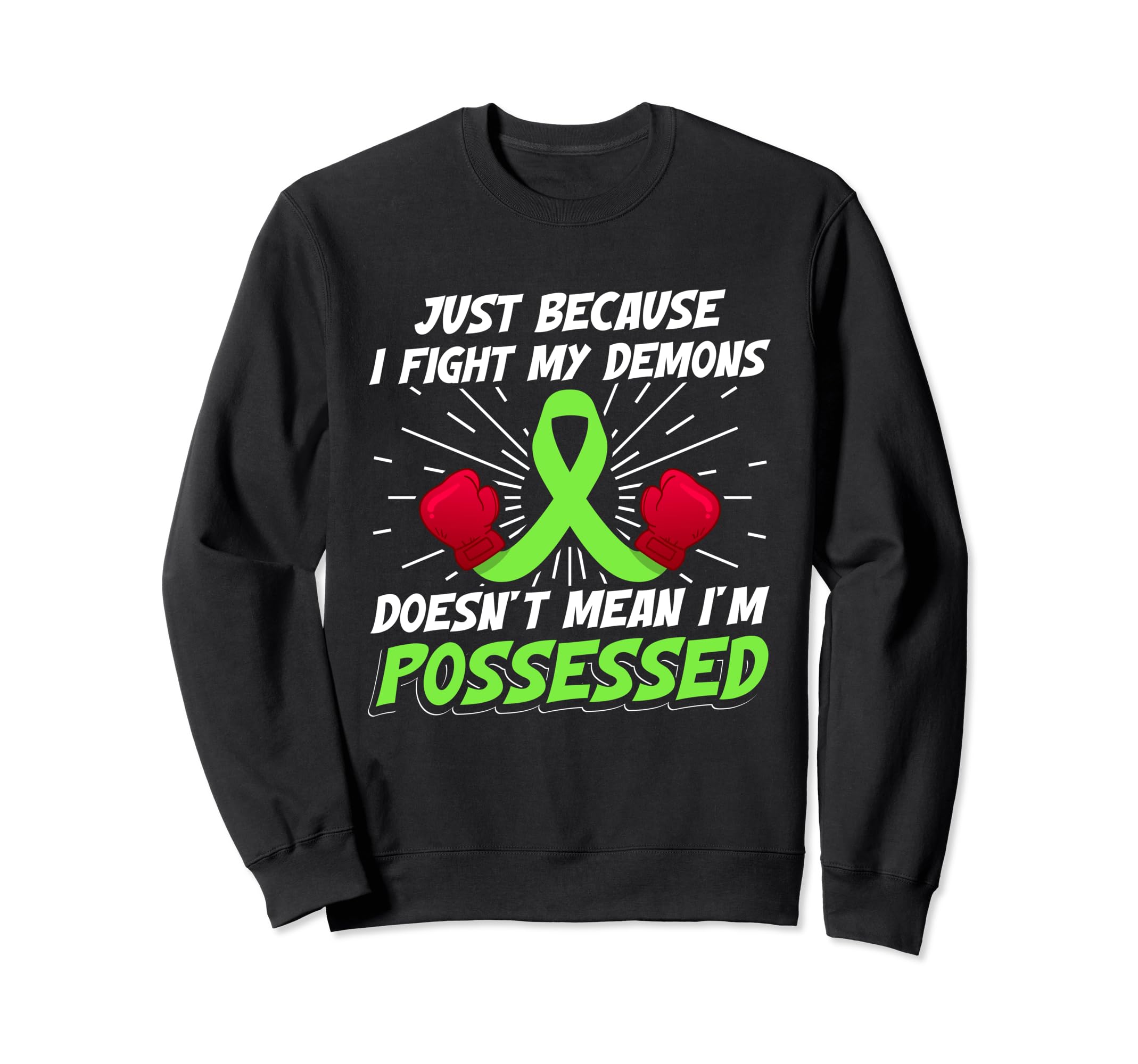 Mental Health Awareness Month Sweatshirt - Custom Art Print Men Women - T-Shirt, Sweatshirt, Hoodie