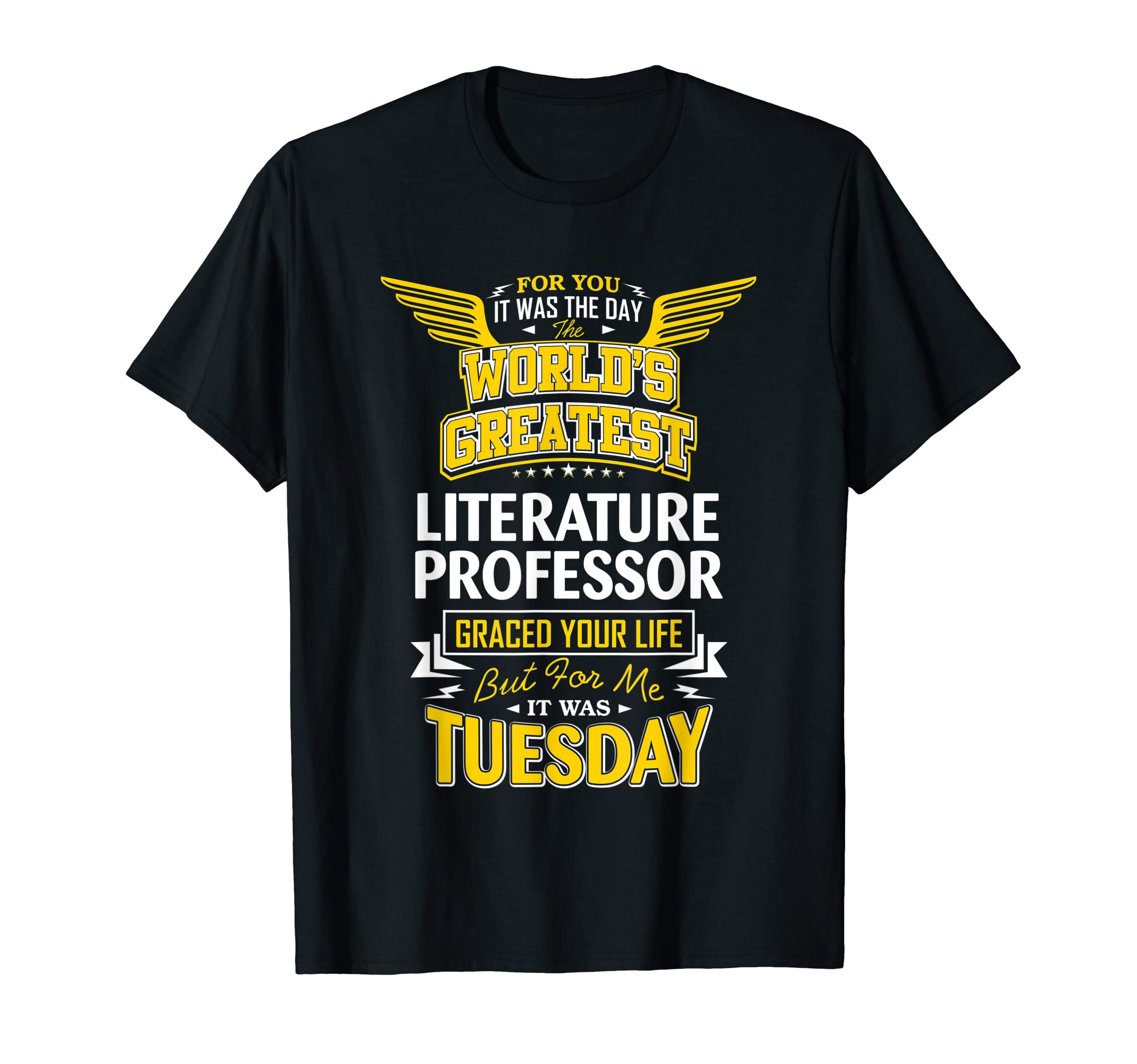 Literature Professor Funny Worlds T-Shirt - Minimalist Print Unisex - T-Shirt, Sweatshirt, Hoodie