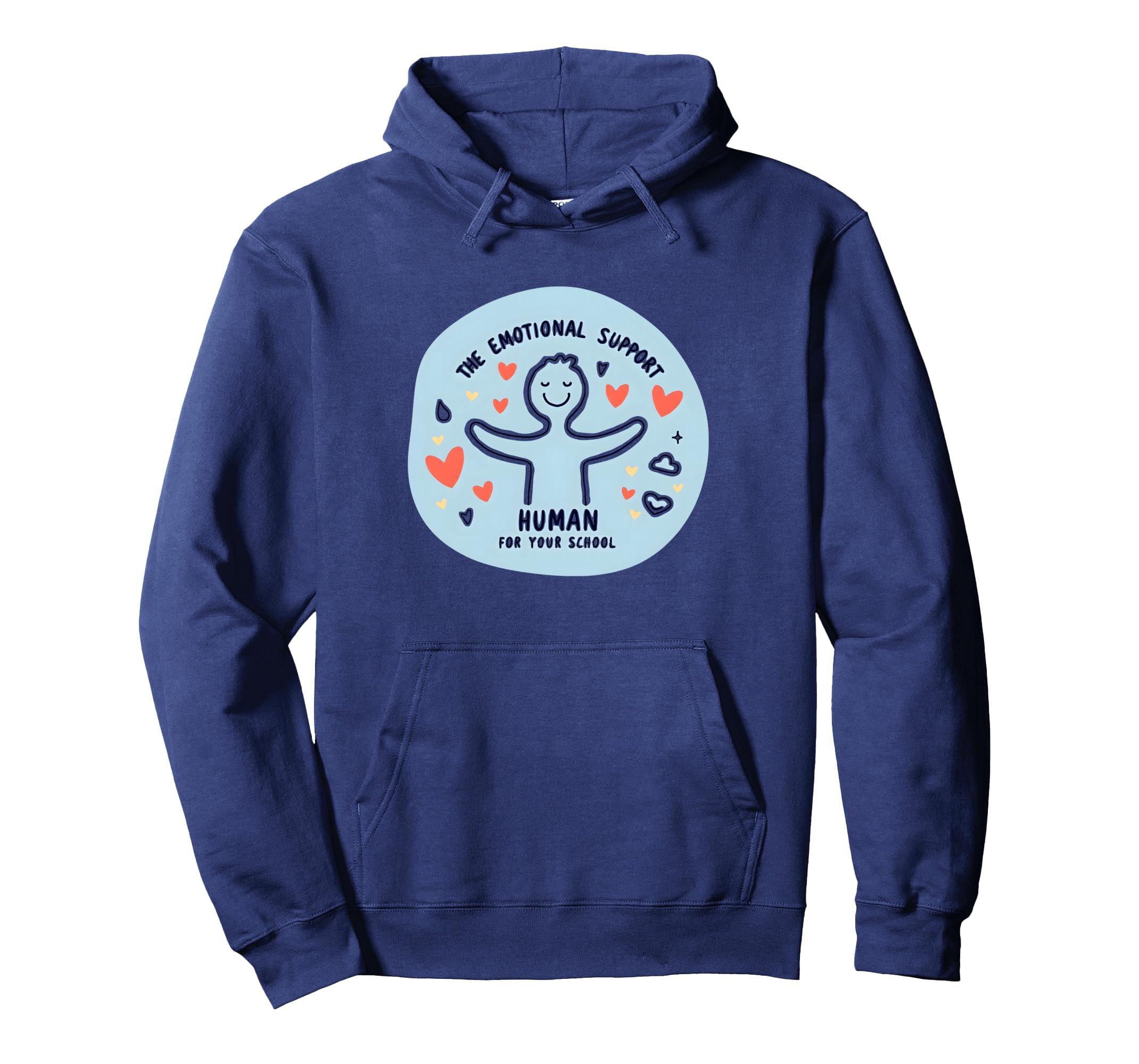 School Psychologist Emotional Support Hoodie - Trendy Graphic for Adults - T-Shirt, Sweatshirt, Hoodie