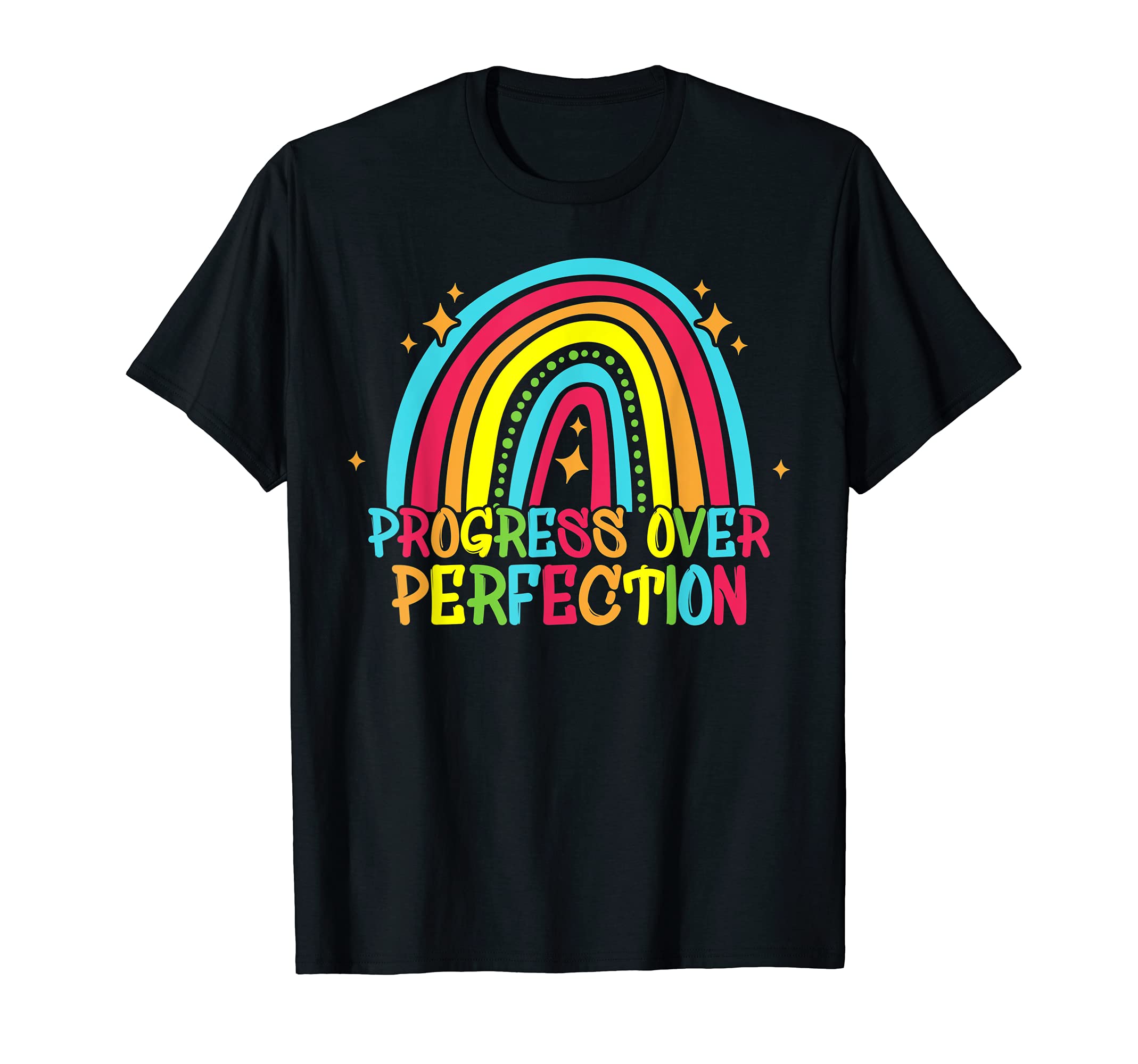 Progress Over Perfection Motivational T-Shirt - Fun Novelty Design Unisex - T-Shirt, Sweatshirt, Hoodie