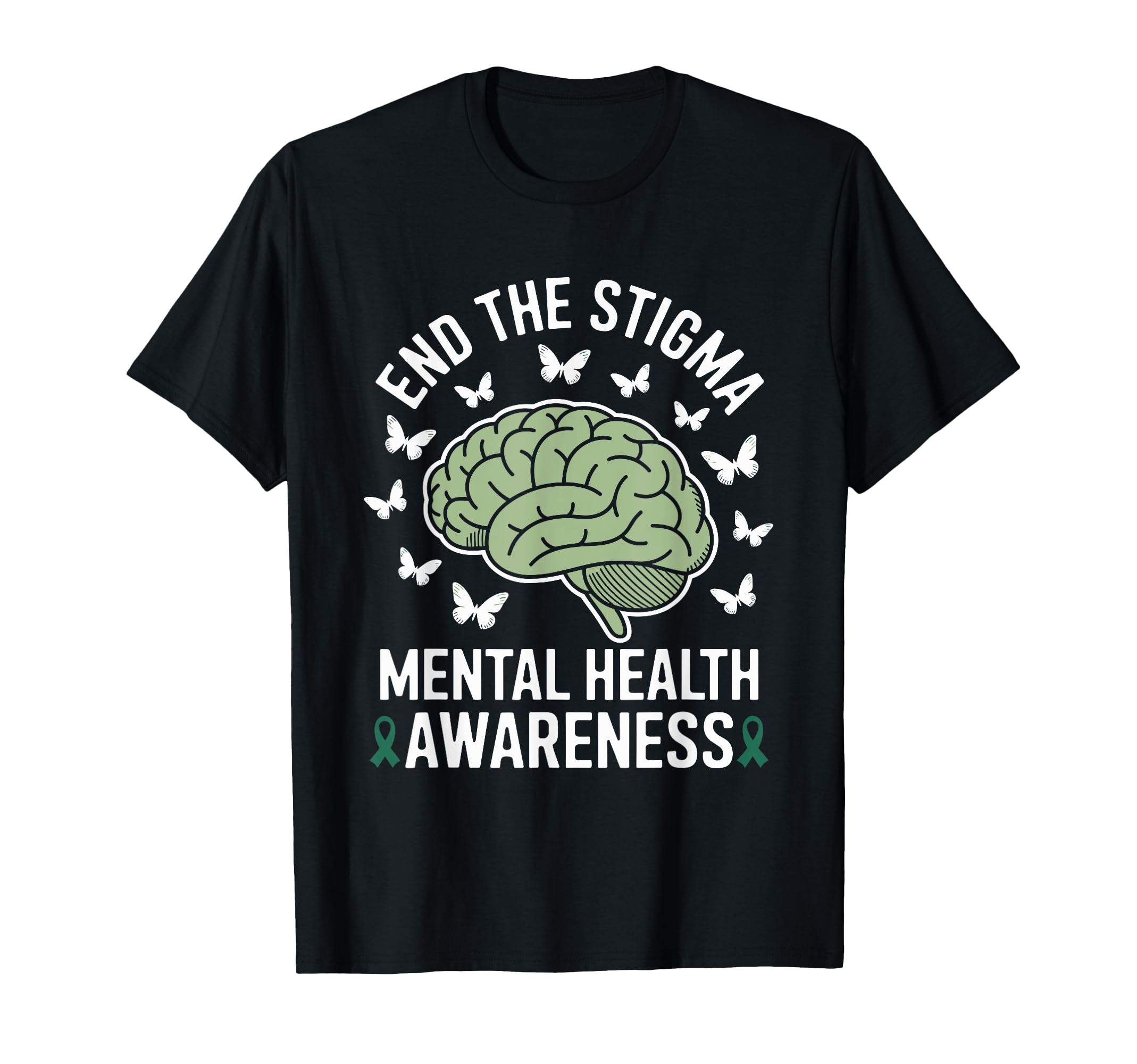 Mental Health Awareness End Stigma T-Shirt - Novelty Apparel for Adults - T-Shirt, Sweatshirt, Hoodie