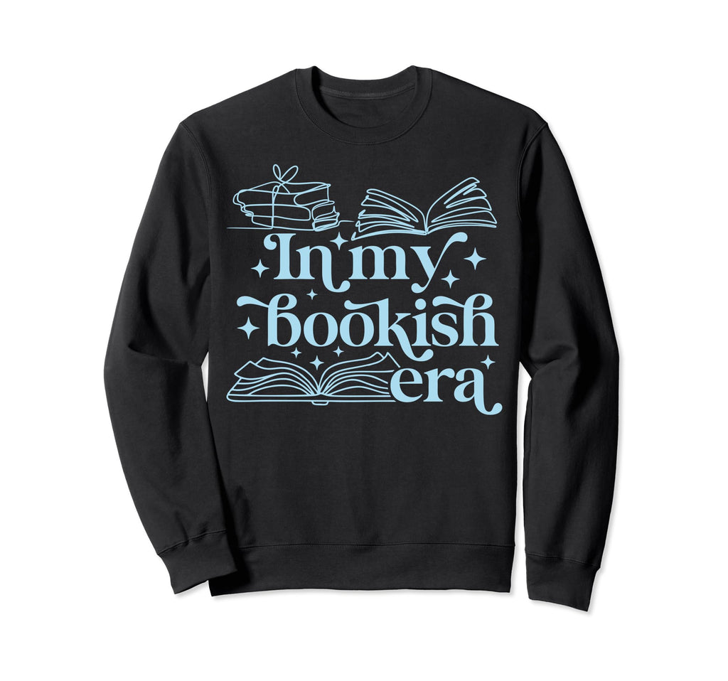 My Bookish Era Book Lover Sweatshirt - Trendy Graphic for Adults - T-Shirt, Sweatshirt, Hoodie