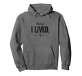 Plot Twist I Lived Survival Hoodie - Minimalist Print Unisex - T-Shirt, Sweatshirt, Hoodie