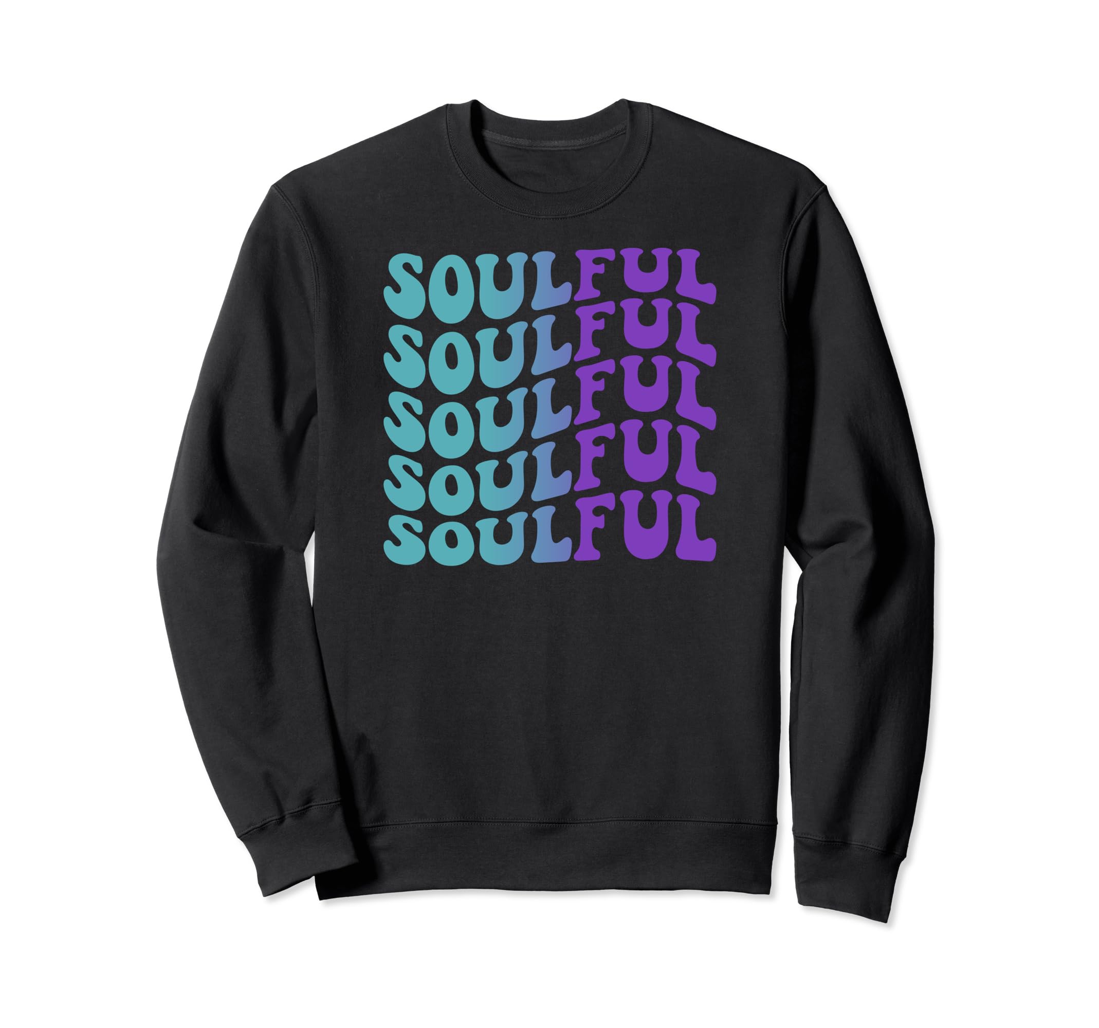 Soulful Self Care Sweatshirt - Custom Art Print Unisex - T-Shirt, Sweatshirt, Hoodie