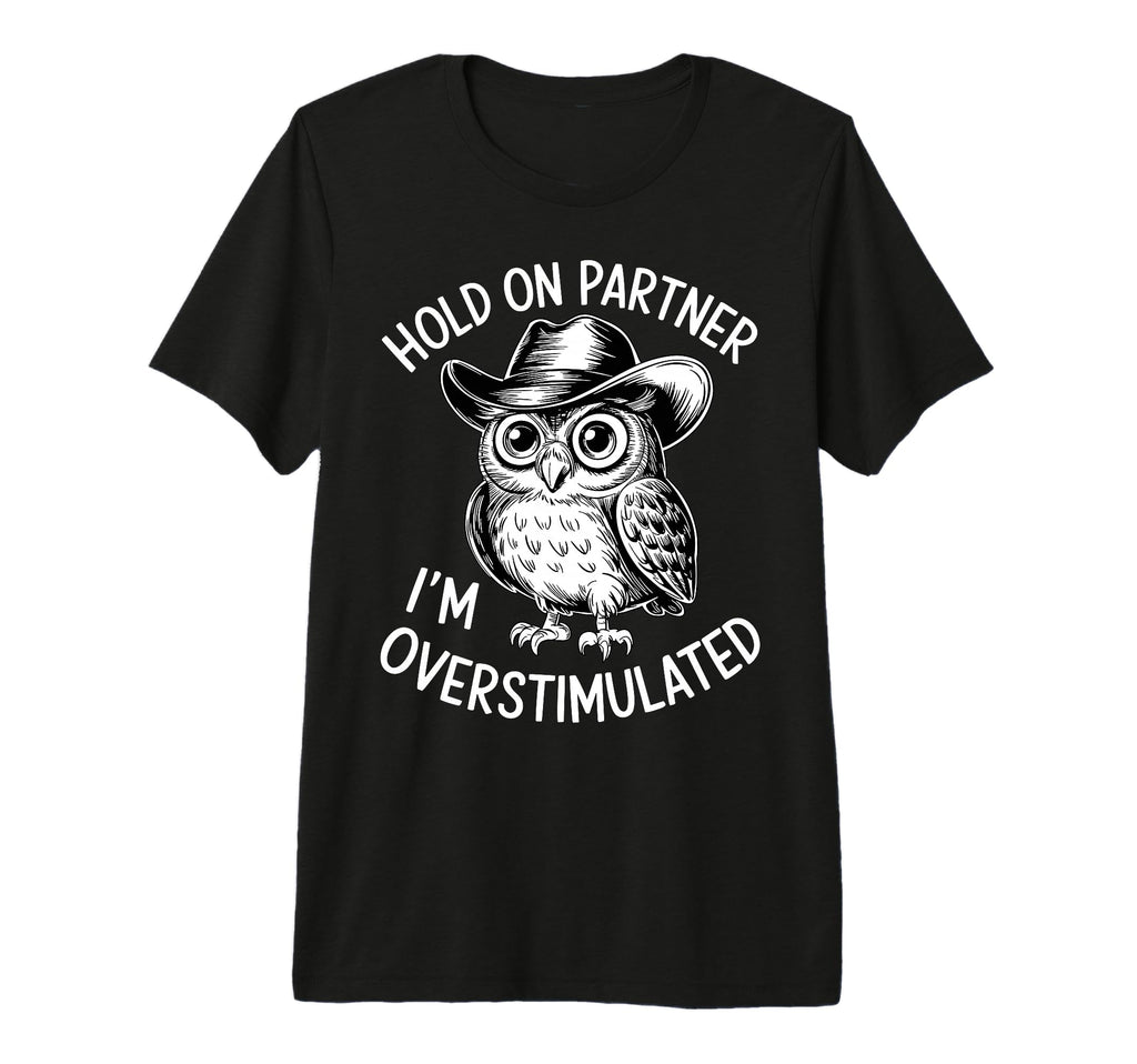 Neurodiverse Overstimulated Mental T-Shirt - Trendy Graphic Men Women - T-Shirt, Sweatshirt, Hoodie