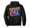 Mental Health Awareness Therapy Is Self Hoodie - Unique Graphic Men Women - T-Shirt, Sweatshirt, Hoodie
