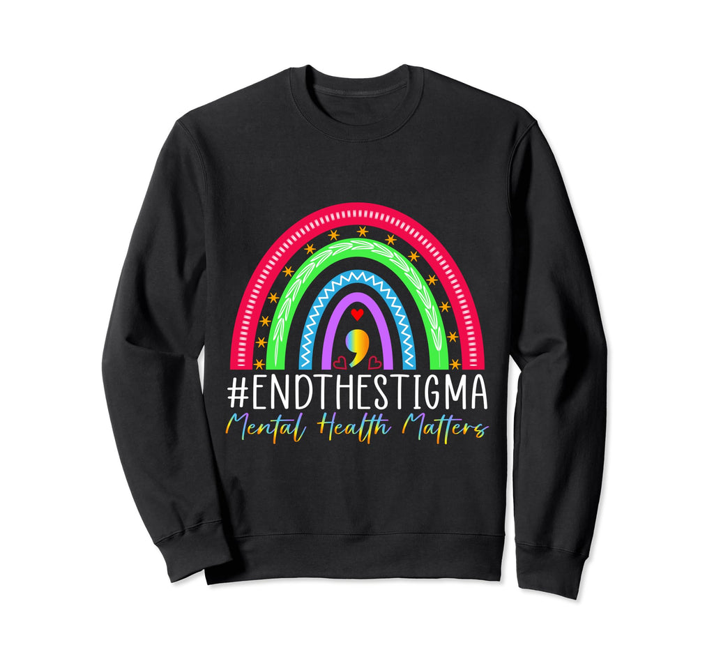 End Stigma Mental Health Awareness Sweatshirt - Unique Graphic for Adults - T-Shirt, Sweatshirt, Hoodie