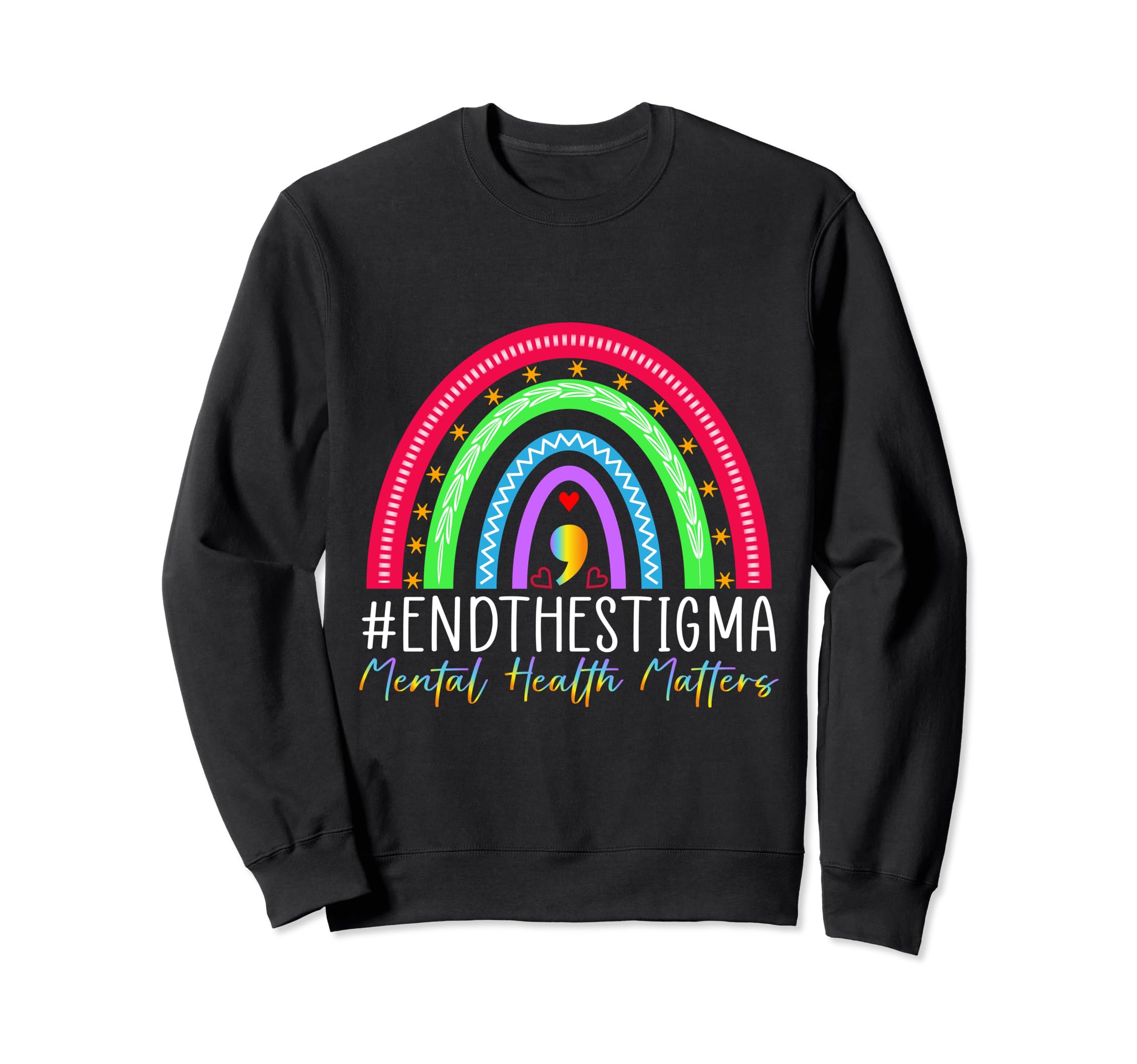 End Stigma Mental Health Awareness Sweatshirt - Unique Graphic for Adults - T-Shirt, Sweatshirt, Hoodie