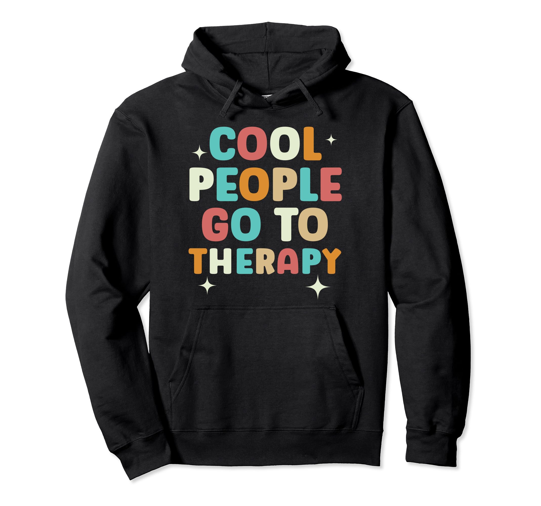 People Go To Therapy Suicide Awareness Hoodie - Graphic Print for Adults - T-Shirt, Sweatshirt, Hoodie