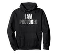 I Am Ok Im Provoked Mental Health Awareness Hoodie - Unique Graphic Unisex - T-Shirt, Sweatshirt, Hoodie