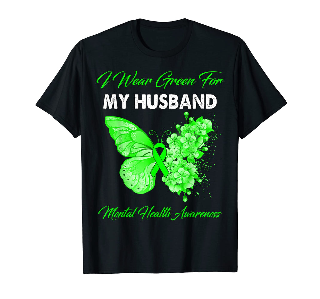 Butterfly I Wear Green My Husband T-Shirt - Fun Novelty Design Unisex - T-Shirt, Sweatshirt, Hoodie