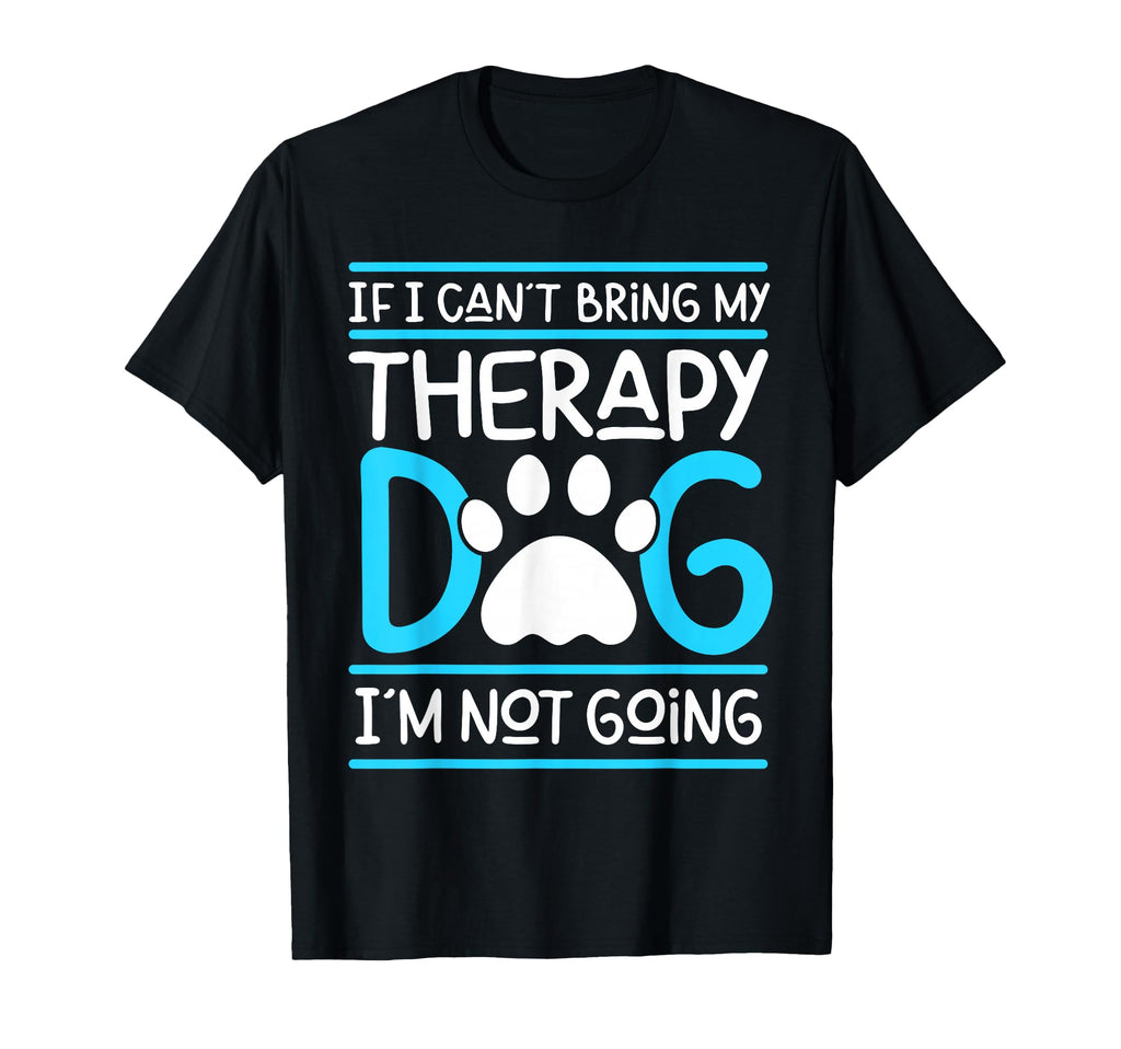 Service Dog Therapy Dog Owner T-Shirt - Aesthetic Graphic Unisex - T-Shirt, Sweatshirt, Hoodie