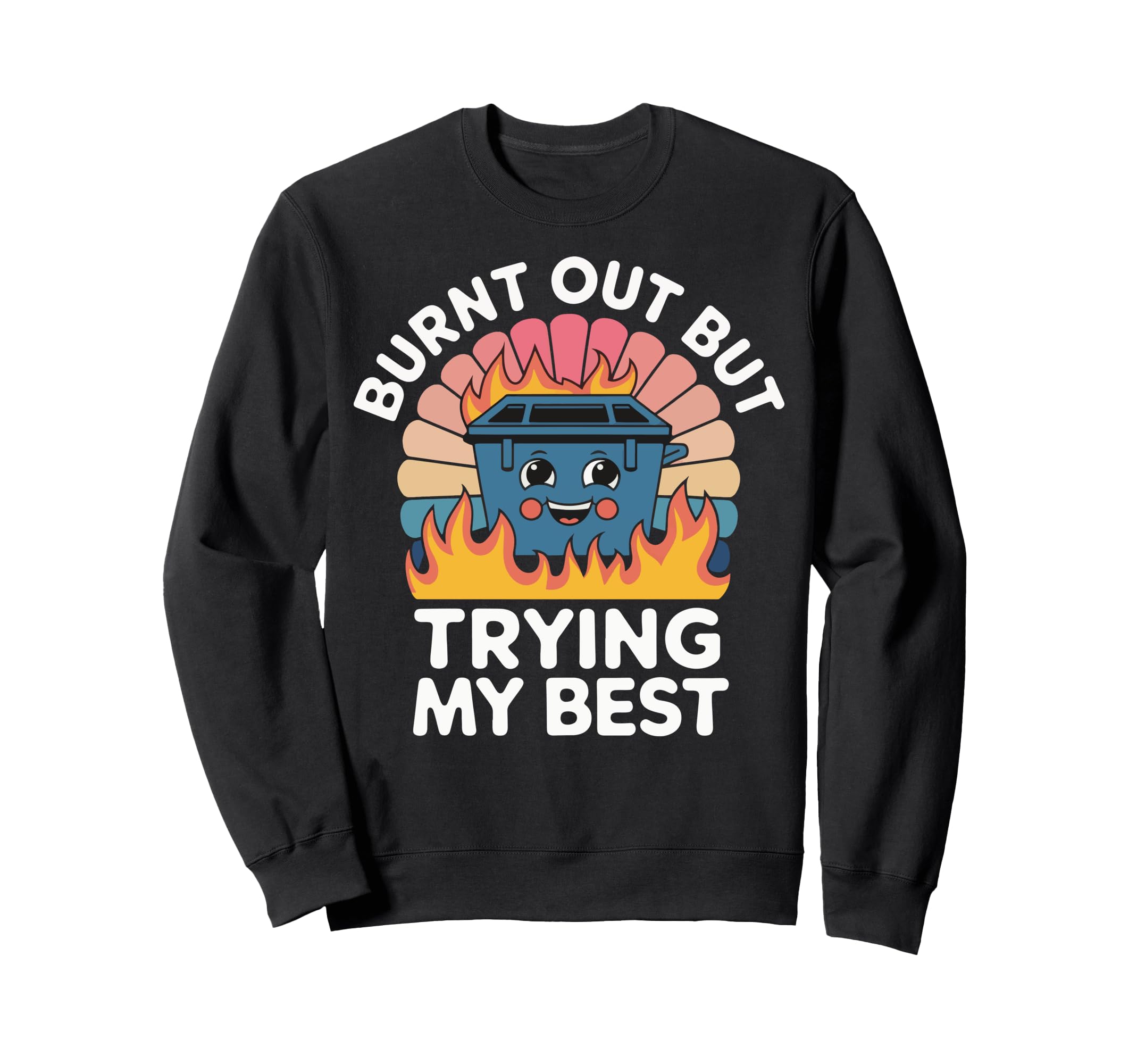 Burnout Self Care Motivational Positivity Hoodie - Trendy Graphic Unisex - T-Shirt, Sweatshirt, Hoodie